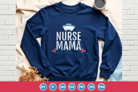 Nurse Mama Typography T-Shirt Design